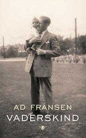 Vaderskind - Ad Fransen (ISBN 9789023491071)