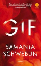 Gif - Samanta Schweblin (ISBN 9789048822720)