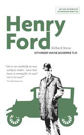 Henry Ford - Richard Snow (ISBN 9789085715061)