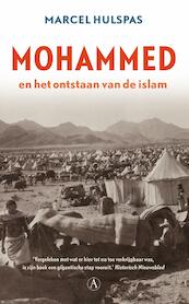 Mohammed en het ontstaan van de islam - Marcel Hulspas (ISBN 9789025304171)