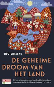 De geheime droom van het land - Héctor Abad Faciolince (ISBN 9789044535778)