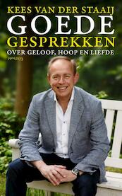 Goede gesprekken - Kees van der Staaij (ISBN 9789044631807)