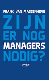 Zijn er nog managers nodig - Frank van Massenhove (ISBN 9789401442664)