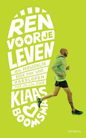 Ren voor je leven - Klaas Boomsma (ISBN 9789044633948)