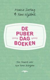 De puberdagboeken - Monica Soeting, Nina Wijsbek (ISBN 9789400406148)