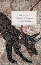 De hond van Odysseus - F. Meijer (ISBN 9789025364342)