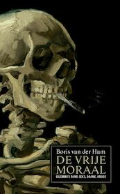 Vrije moraal - Boris van der Ham (ISBN 9789035145306)