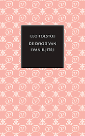 De dood van Ivan Iljitsj - Leo Tolstoj (ISBN 9789028251045)