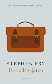 De collegejaren - Stephen Fry (ISBN 9789400406537)