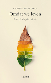 Omdat we leven - Christiaan Rhodius (ISBN 9789493272101)