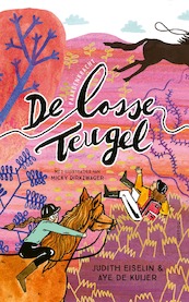 De losse teugel - Judith Eiselin, Aye de Kuijer (ISBN 9789045129273)