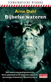 Bijbelse wateren - Arne Dahl (ISBN 9789044522624)