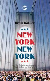 New York, New York - Bram Bakker (ISBN 9789029571234)