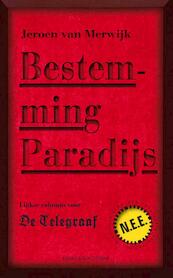 Bestemming paradijs - Jeroen van Merwijk (ISBN 9789038894881)
