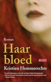 Haar bloed - Kristien Hemmerechts (ISBN 9789044521542)