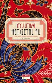Getal Fu - Ayu Utami (ISBN 9789044522211)