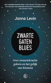Zwarte gaten blues - Janna Levin (ISBN 9789045032979)