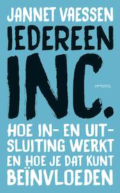 Iedereen inc. - Jannet Vaessen (ISBN 9789044631197)