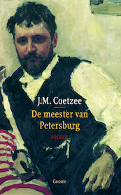 De meester van Petersburg - J.M. Coetzee (ISBN 9789059368552)