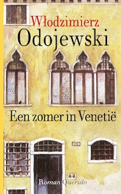 Een zomer in Venetië - Wlodzimierz Odojewski (ISBN 9789021416823)