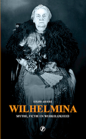 Wilhelmina - Gerard Aalders (ISBN 9789089750808)