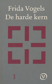 De harde kern 3 - Frida Vogels (ISBN 9789028255067)