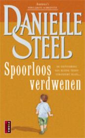 Spoorloos verdwenen - Danielle Steel (ISBN 9789021018577)