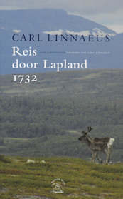 Reis door Lapland 1732 - Carl Linnaeus (ISBN 9789050112505)