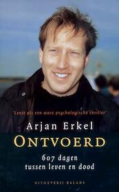 Ontvoerd - Arjan Erkel (ISBN 9789460030383)