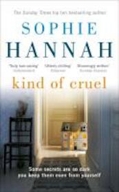 Kind of Cruel - Sophie Hannah (ISBN 9781444736724)