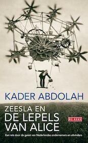 Zeesla en de lepels van Alice - Kader Abdolah (ISBN 9789044520309)