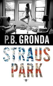 Straus park - P.B. Gronda (ISBN 9789085424611)