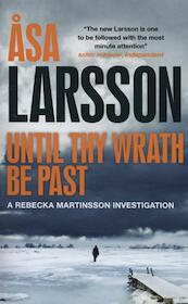 Until Thy Wrath Be Past - Asa Larsson (ISBN 9781782063872)