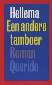Een andere tamboer - Hellema (ISBN 9789021444611)