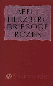 Drie rode rozen - Abel J. Herzberg (ISBN 9789021444819)