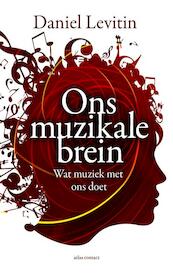 Ons muzikale brein - Daniel Levitin (ISBN 9789045024561)