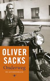 Onderweg - Oliver Sacks (ISBN 9789023494362)