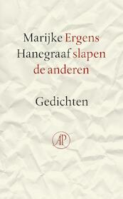 Ergens slapen de anderen - Marijke Hanegraaf (ISBN 9789029509947)