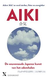 Aiki - Jean-Philipe Desbordes (ISBN 9789401609999)