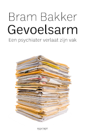 Gevoelsarm - Bram Bakker (ISBN 9789493272033)
