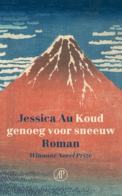 Koud genoeg voor sneeuw - Jessica Au (ISBN 9789029545242)