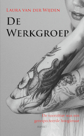 De Werkgroep - Laura van der Wijden (ISBN 9789464628319)