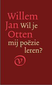 Wil je mij poëzie leren? - Willem Jan Otten (ISBN 9789028220775)