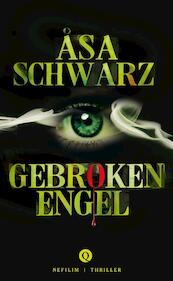 Gebroken engel - Asa Schwarz (ISBN 9789021442105)