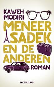 Meneer Sadek en de anderen - Kaweh Modiri (ISBN 9789400401440)