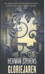 Gloriejaren - Herman Stevens (ISBN 9789044621471)