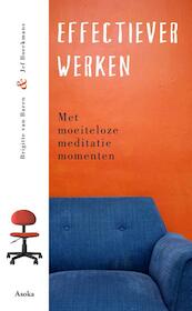 Effectiever werken - Brigitte van Baren, Jeff Boeckmans (ISBN 9789056703226)