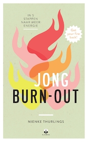 Jong burn-out - Nienke Thurlings (ISBN 9789401303767)