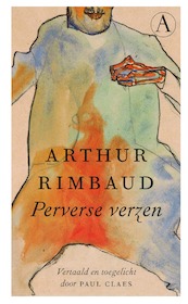 Perverse verzen - Arthur Rimbaud (ISBN 9789025311018)