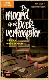 De moord op de boekverkoopster - Frank Westerman (ISBN 9789462251373)